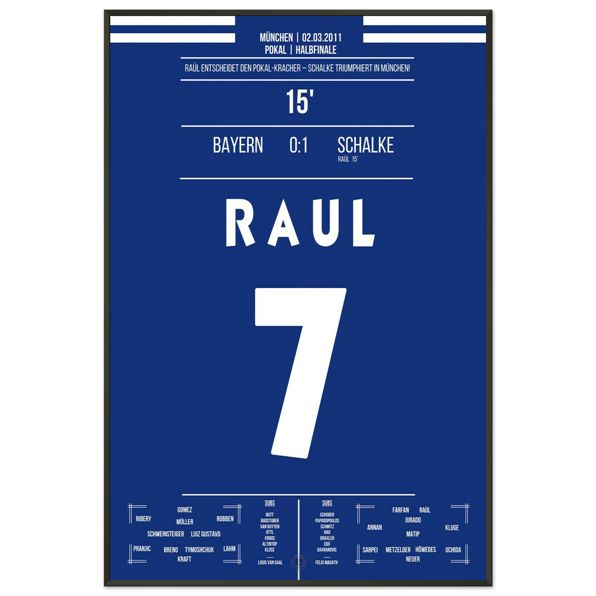 Raúl decides the cup thriller – Schalke triumphs in Munich in 2011