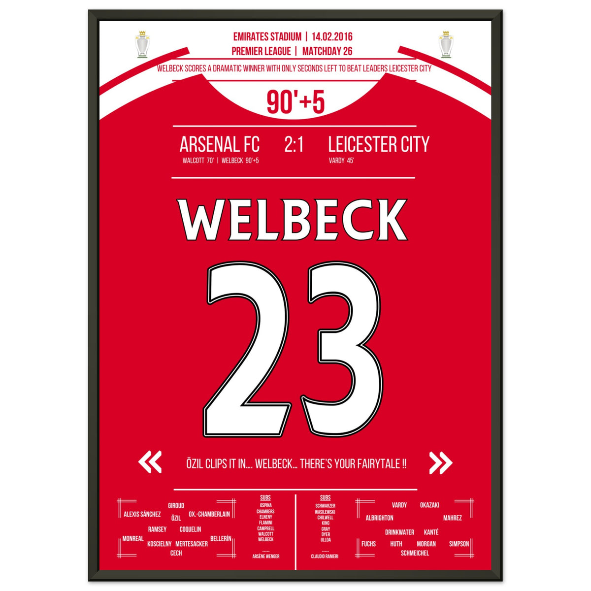Le dernier vainqueur de Welbeck contre Leicester en 2016