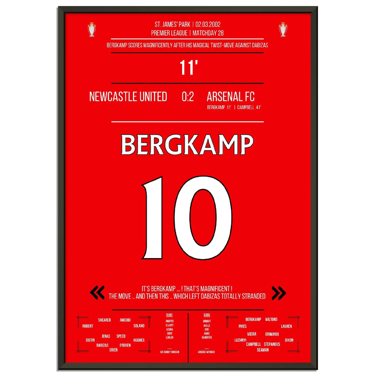 Le but magique de Bergkamp lors du match Arsenal - Newcastle Premier League 2002