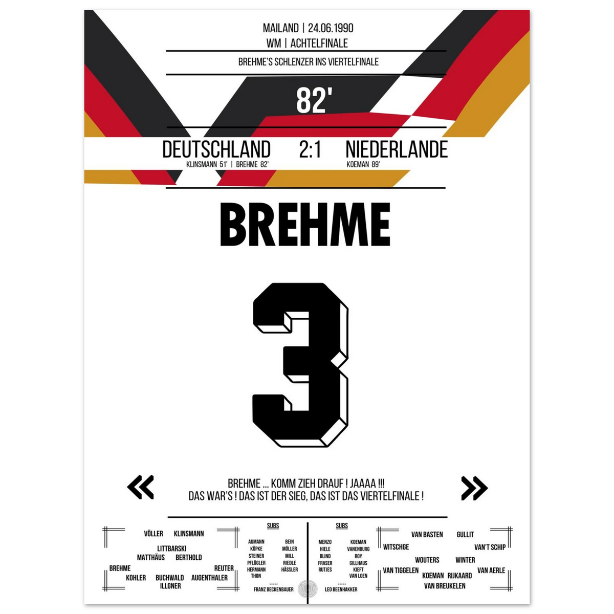 Le tir de Brehme en quarts de finale lors de la victoire en Coupe du Monde contre les Pays-Bas
