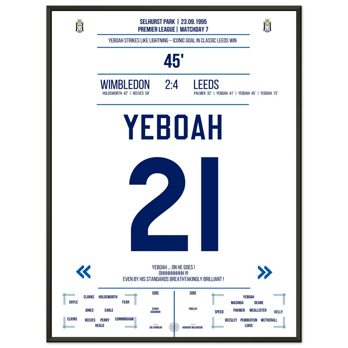 But de Yeboah de la saison 95/96 contre Wimbledon